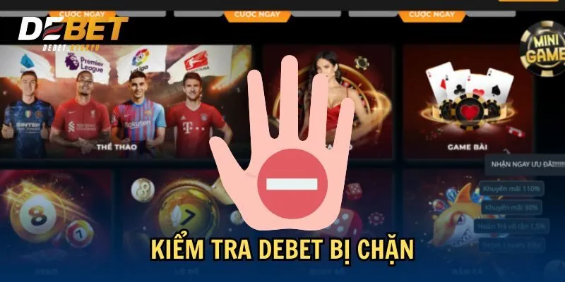 Kiểm tra Debet bị chặn